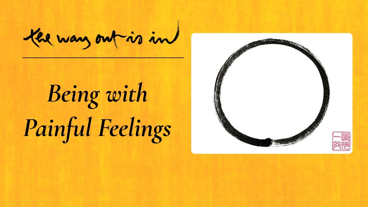 Being with Painful Feelings | TWOII podcast | Episode #73