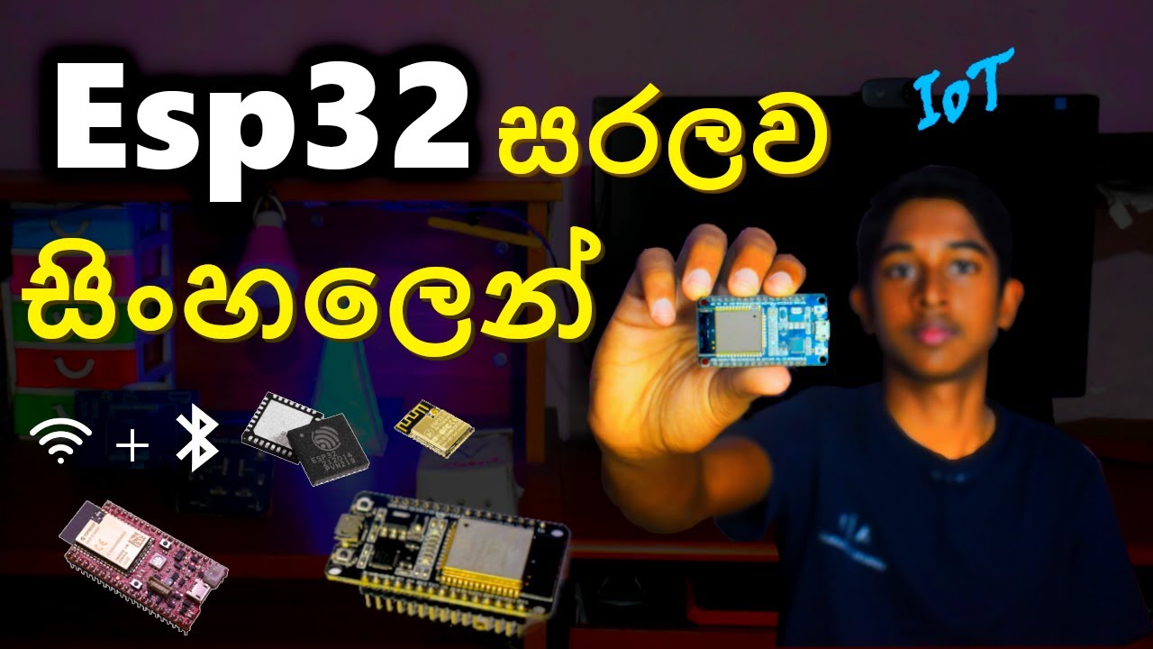 Esp32 Sinhala | What is Esp32? | Esp32 tutorial in SINHALA | NodeMCU | IoT
