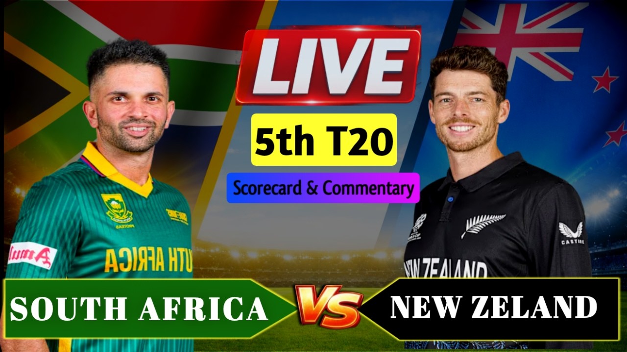 SA vs NZ 5th T20 Live Commentary &Live Score |  South Africa vs New Zealand Live Match Today