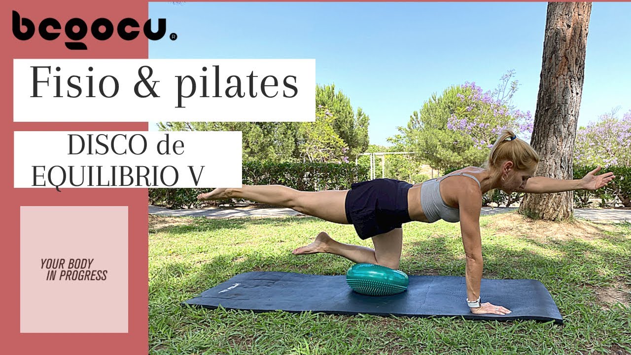 PILATES PARA EL EQUILIBRIO . Quinta rutina de fisiopilates con el DISCO BALANCE .