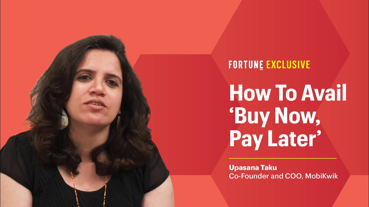 How to avail 'buy now, pay later': MobiKwik's Upasana Taku