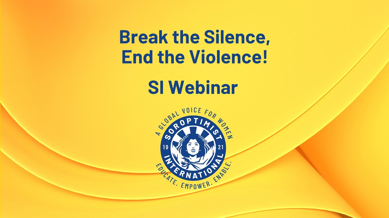 SI Webinar | Break the Silence, End the Violence