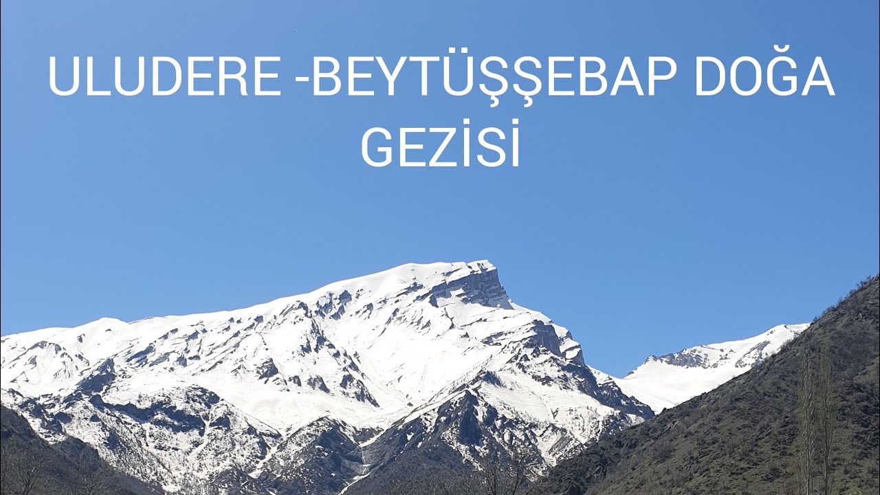 Uludere, Beyt&uuml;şşebap İlkbahar Doğa Gezisi.