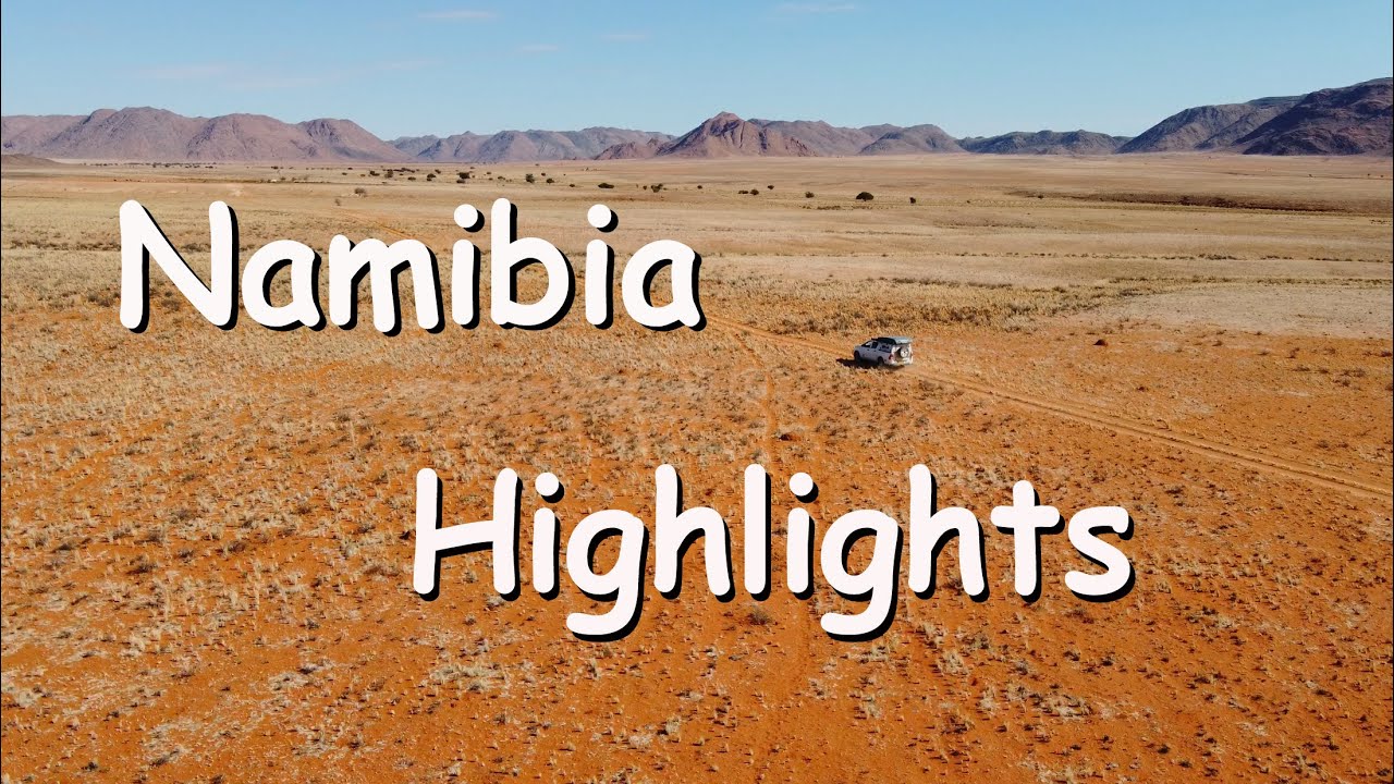 Namibia 2023 - Highlights