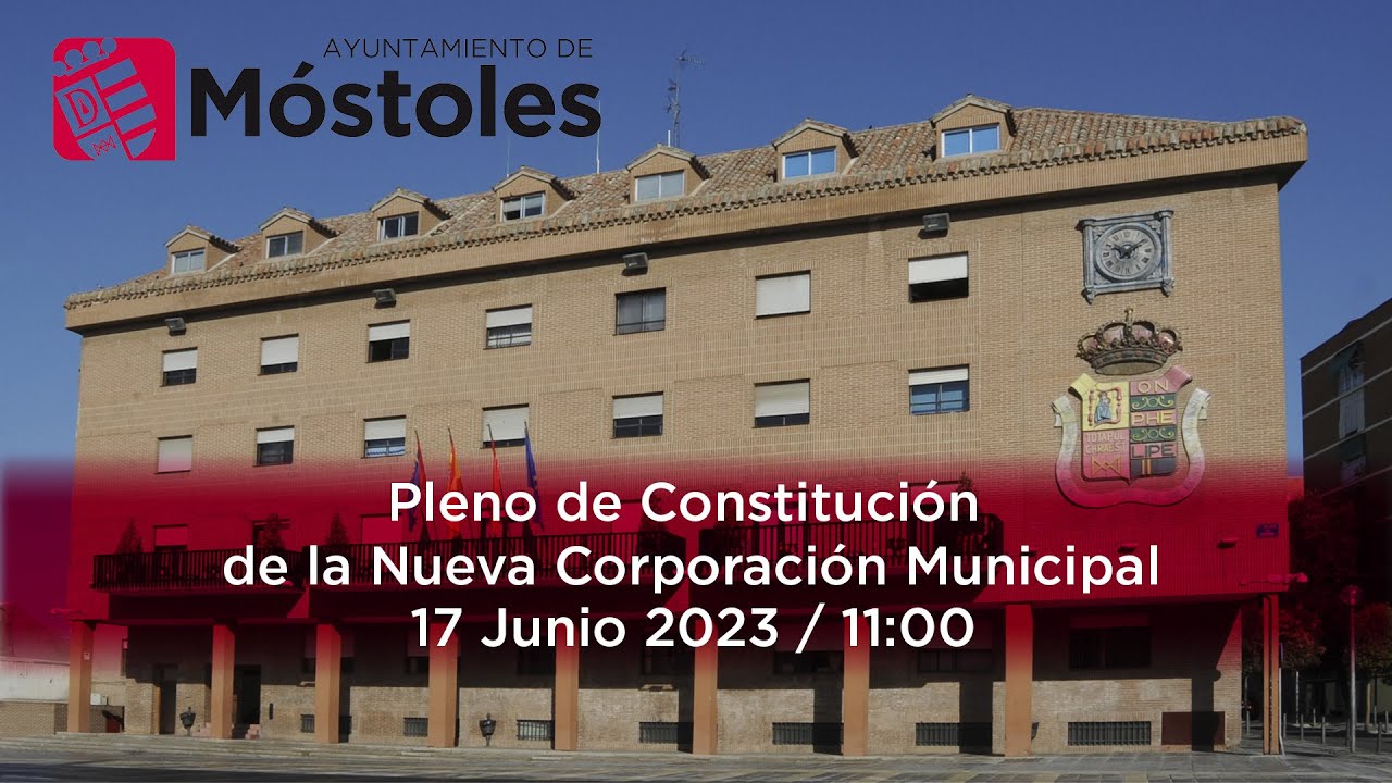 Pleno de Constitución de la nueva Corporación Municipal 17 de Junio. Ayuntamiento Móstoles