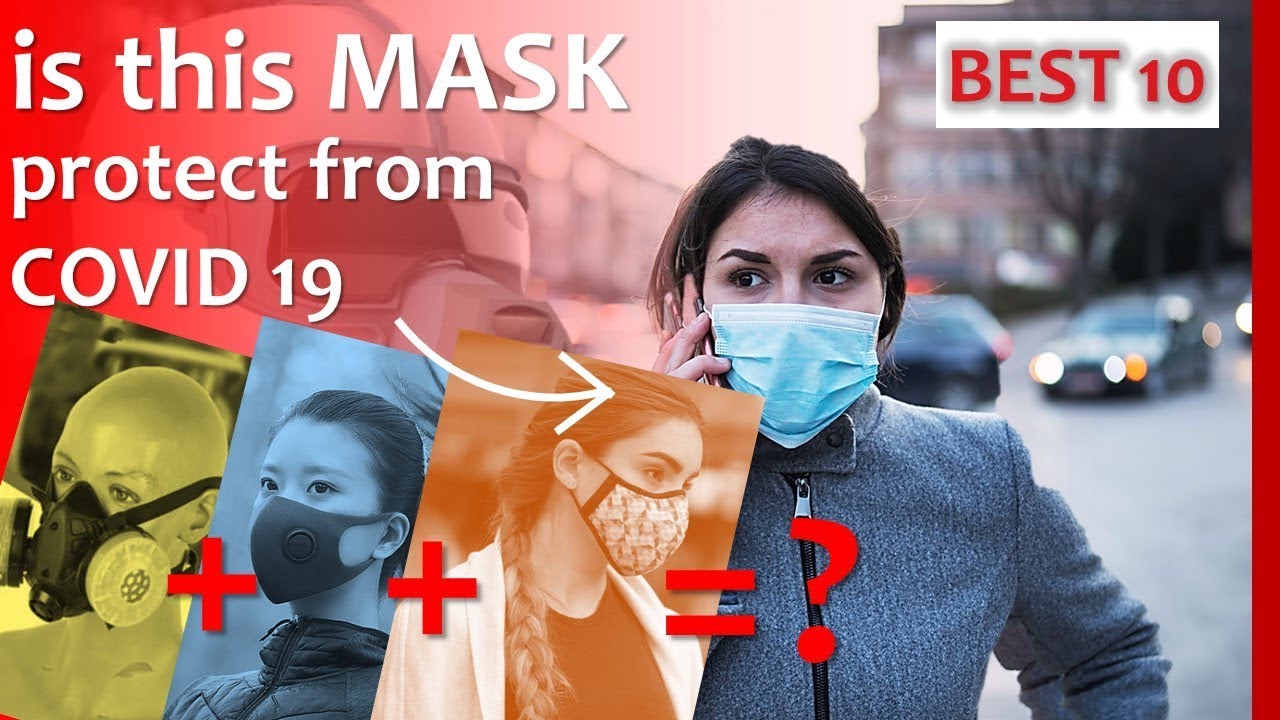 Can Face Masks Protect You from Covid19 Coronavirus? - TOP 10 Mask to Protect YourSelf - ReviewFlix