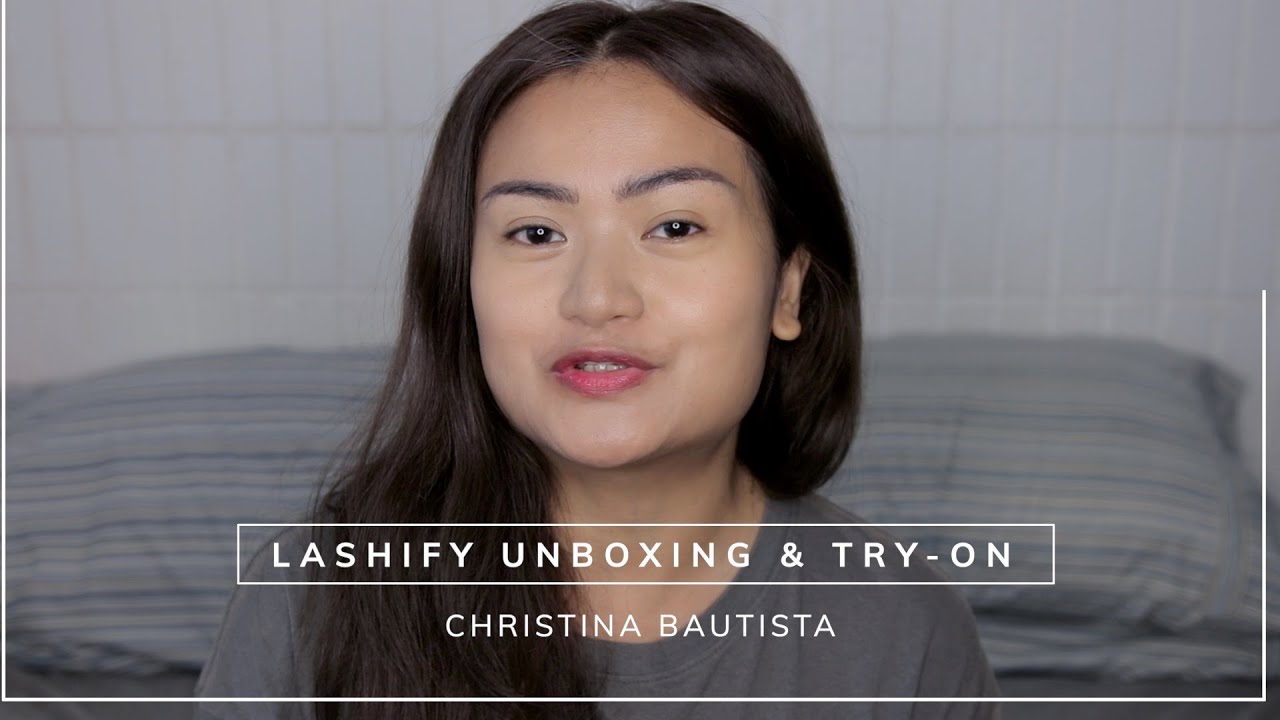 Unboxing & Try-On with LASHIFY | CHRISTINA BAUTISTA