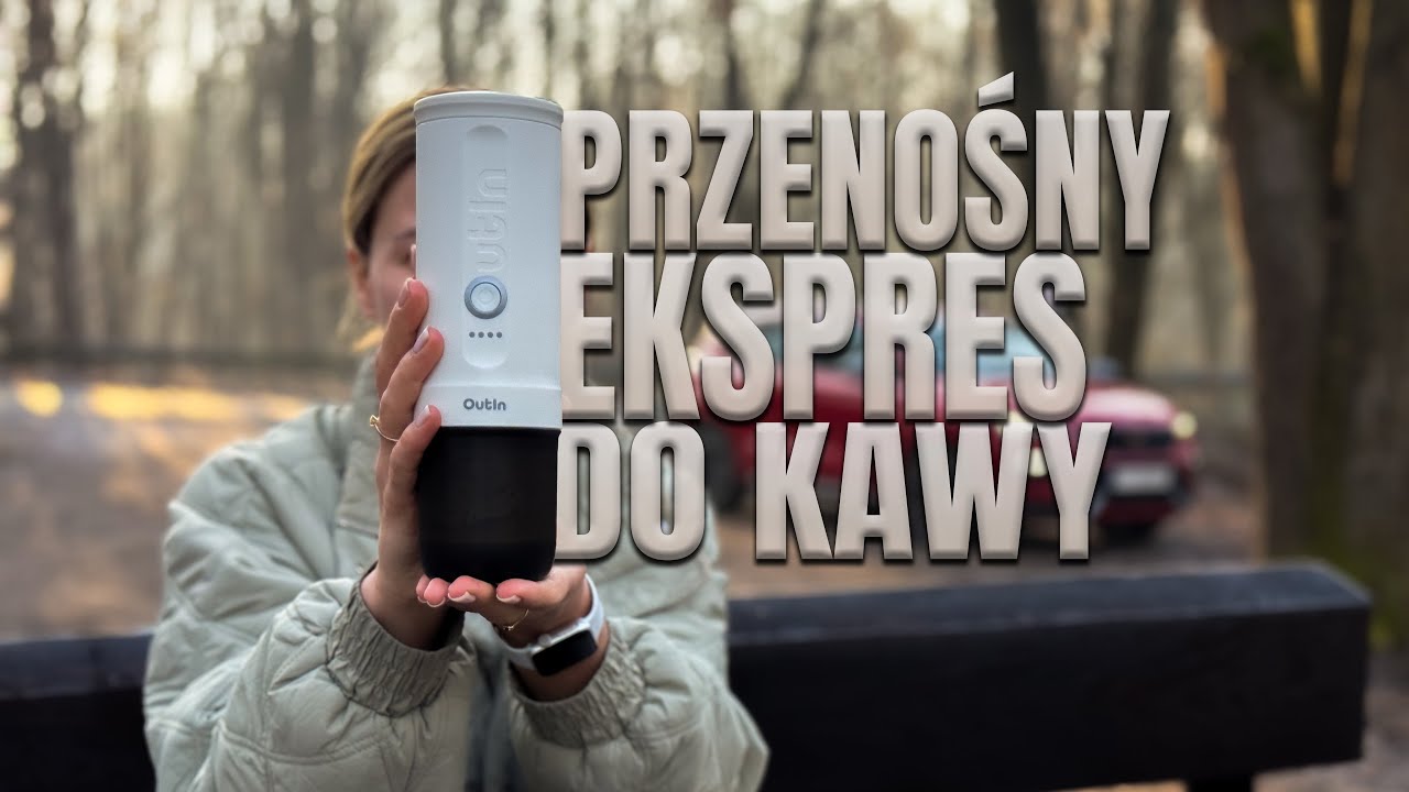 Przenośny ekspres do kawy - recenzja Outin Nano!