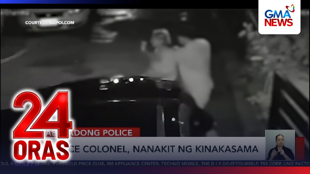 Police colonel, nanakit ng kinakasama | 24 Oras