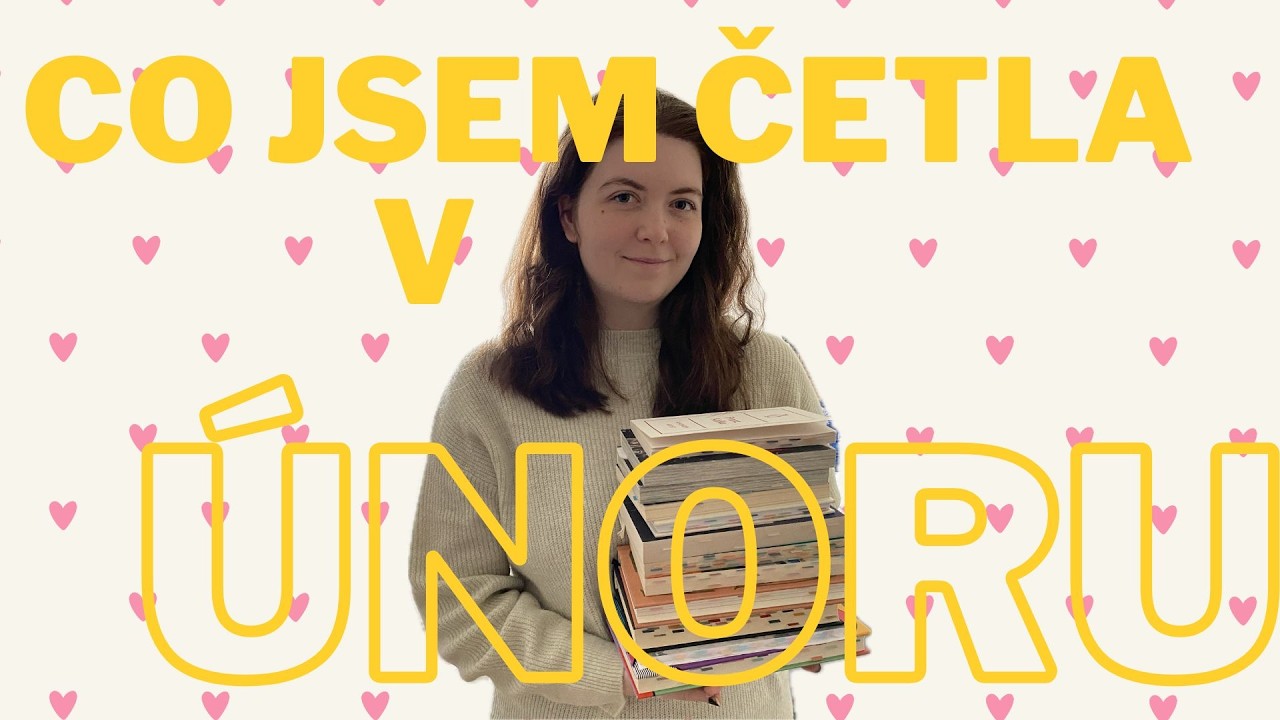 Co jsem přečetla v únoru ♡