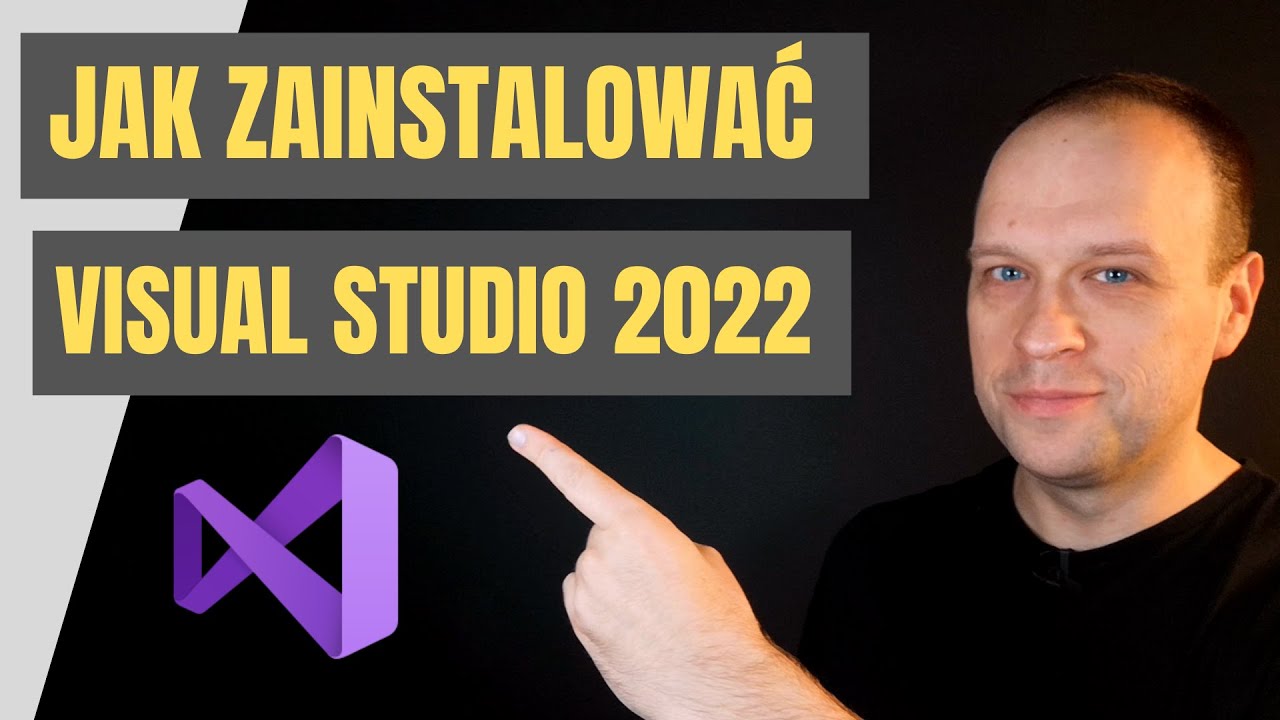 Jak zainstalować Visual Studio 2022