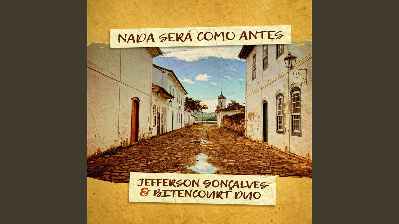 Nada Será Como Antes