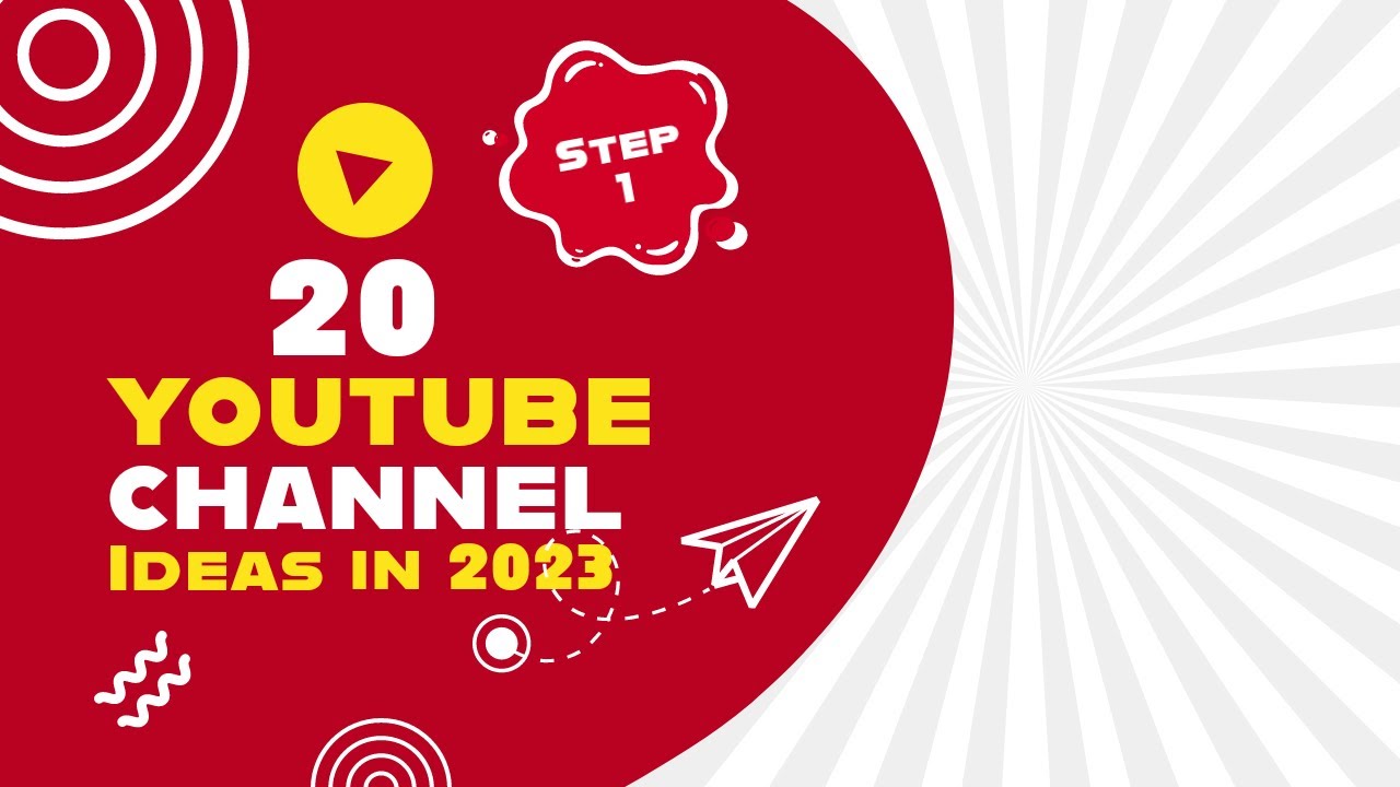 20 Best YouTube channel ideas in 2023