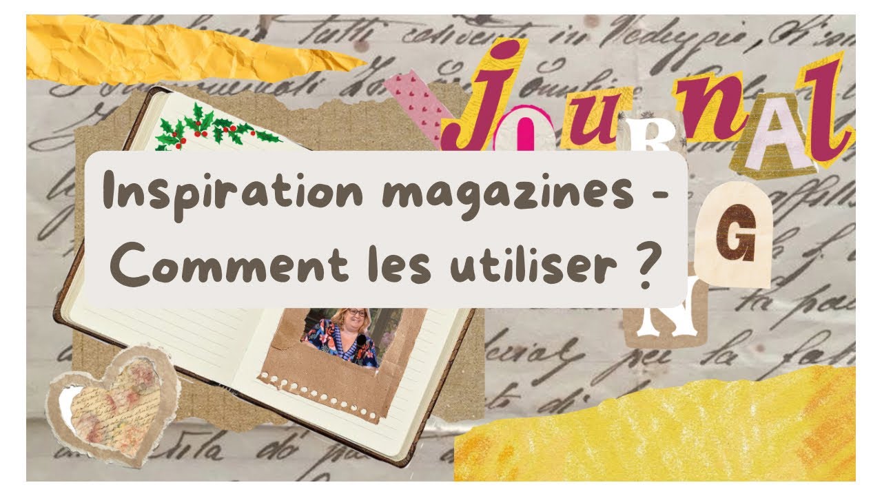 Inspiration Magazines - Comment les utiliser ?