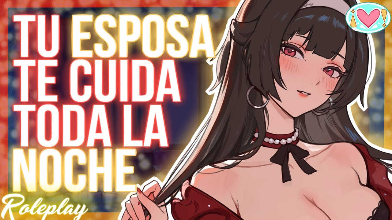 Tu ESPOSA te cuida toda la NOCHE |ASMR Roleplay