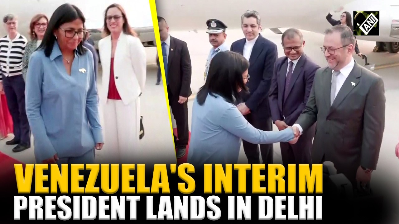 Venezuela's interim President, Delcy Rodriguez lands in Delhi on a visit to India