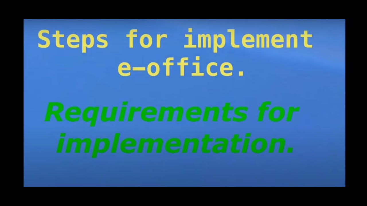 Steps for implement #eoffice #starting #process