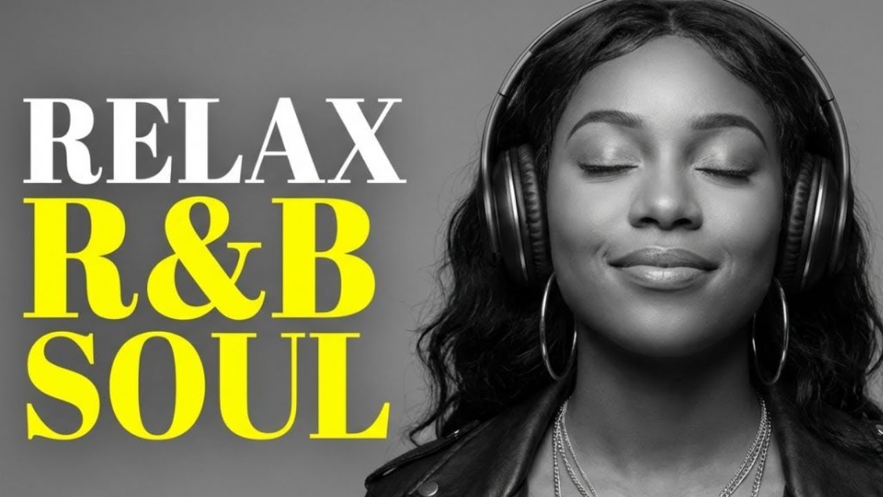 💖 Weekend Vibes R&B Soul Playlist 🎶 Relaxing Smooth RnB Live
