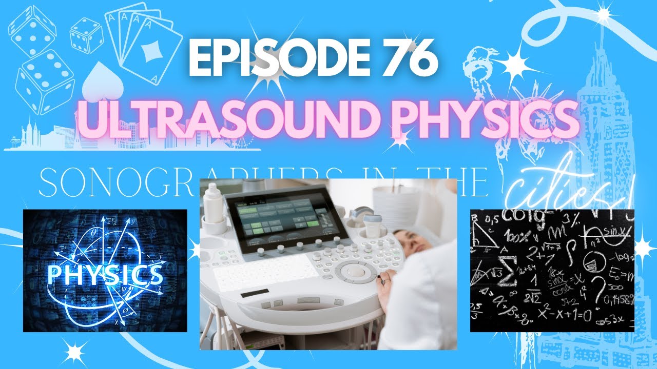 Do you need to be good at physics & math to become an ultrasound technologist? | SITC Episode 76