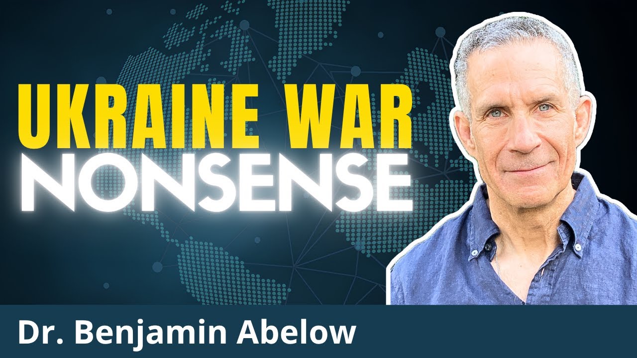 The West's Ukraine Lies EXPOSED | Dr. Benjamin Abelow