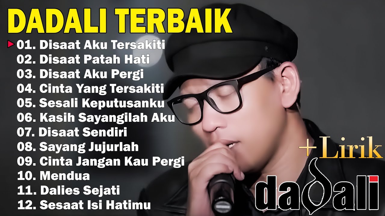 DADALI FULL ALBUM TERGALAU | KUMPULAN LAGU DADALI BAND TERBARU 2024