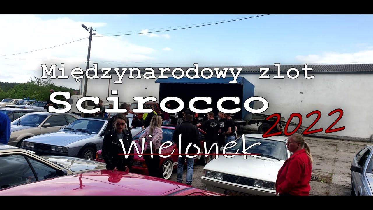 XII Międzynarodowy Zlot Scirocco 2022 Wielonek