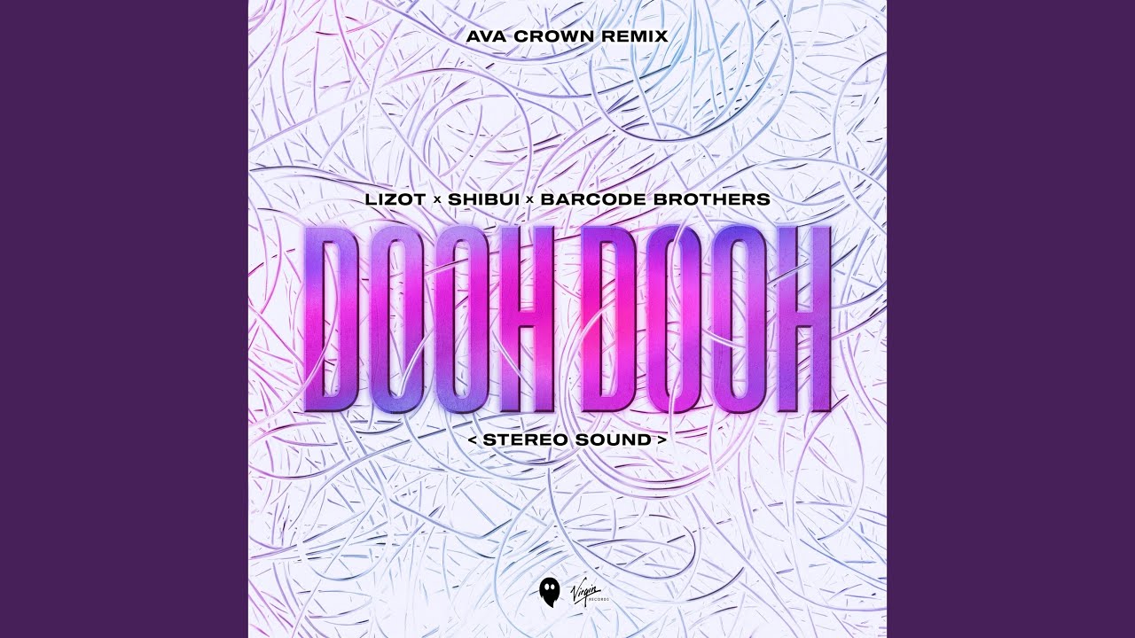 Dooh Dooh (Stereo Sound) (AVA CROWN Remix)