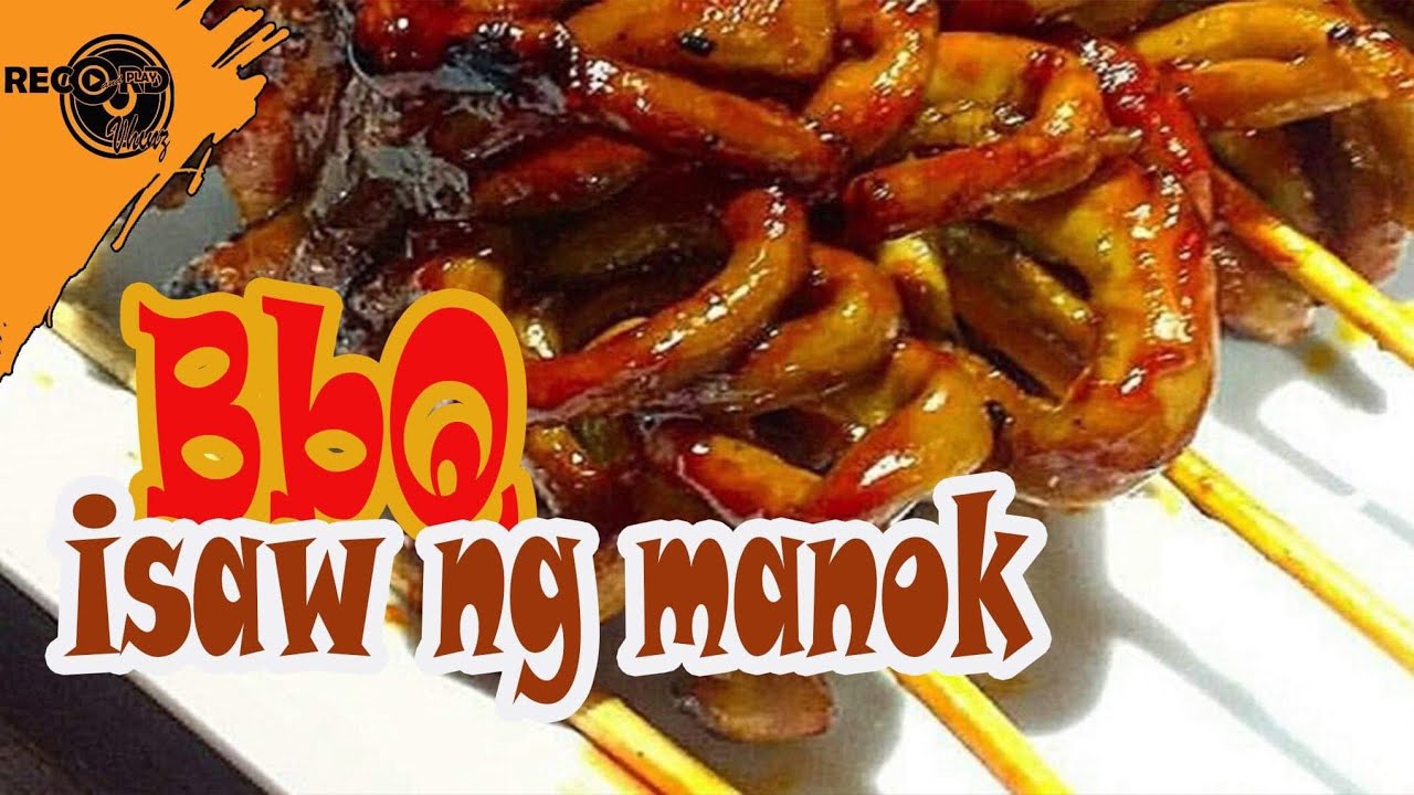 Isaw street food | best recipe | ihaw I haw | bituka ng manok | BBQ | Pagkaing pinoy