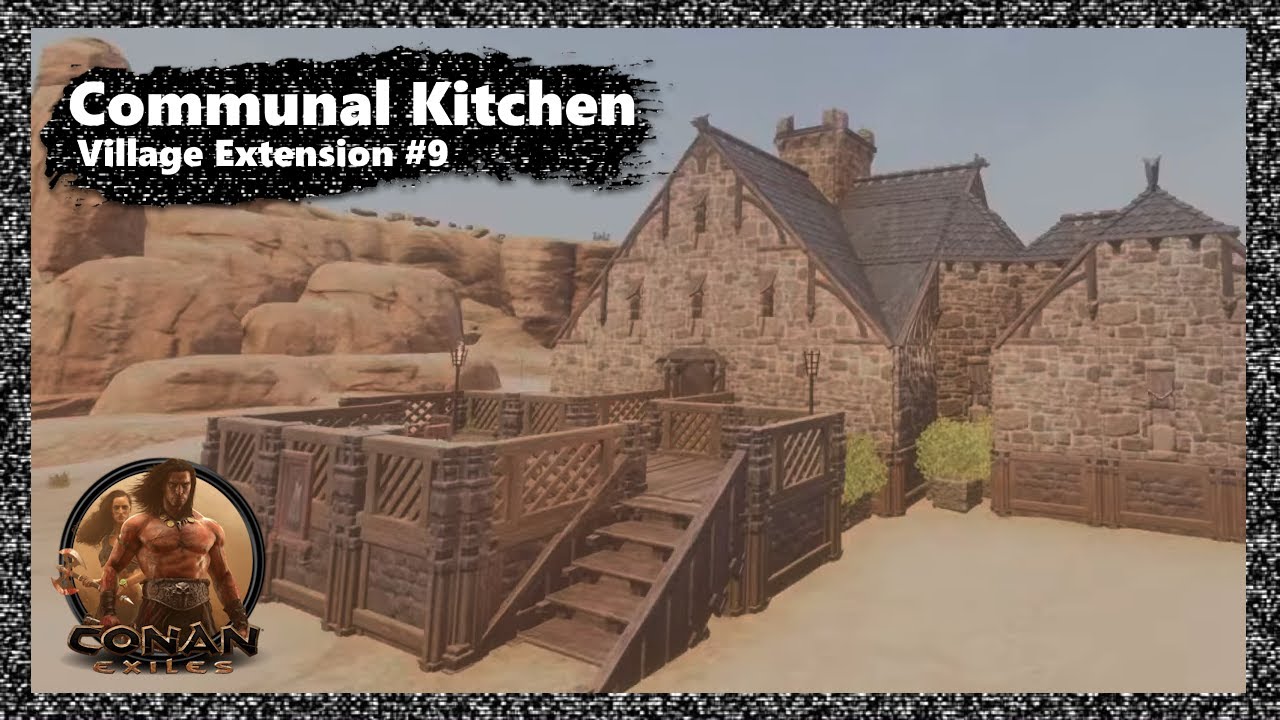 Village Extensions Buildings #9: Nemedian Communal Kitchen - Conan Exiles