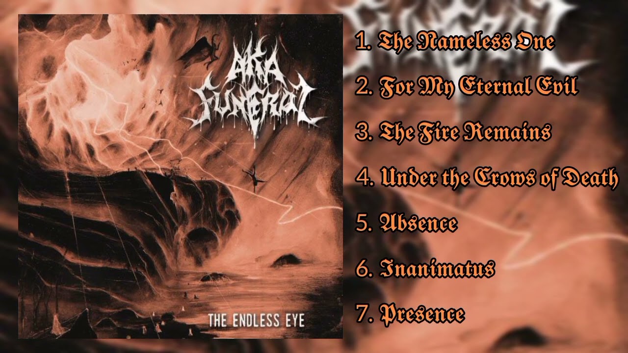 Aka Funeral - The Endless Eye (Full-Album)