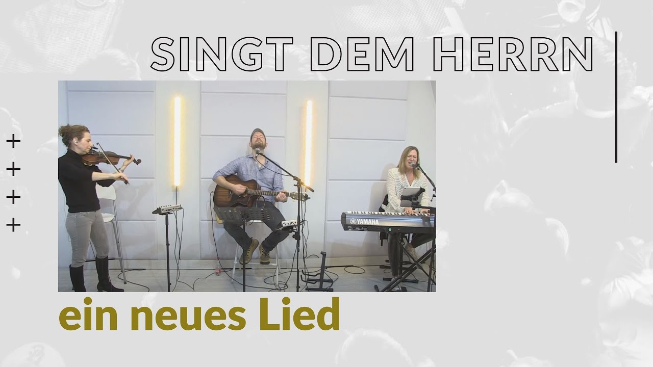 Singt dem Herrn ein neues Lied | Karsten Schneider | 13.03.2023