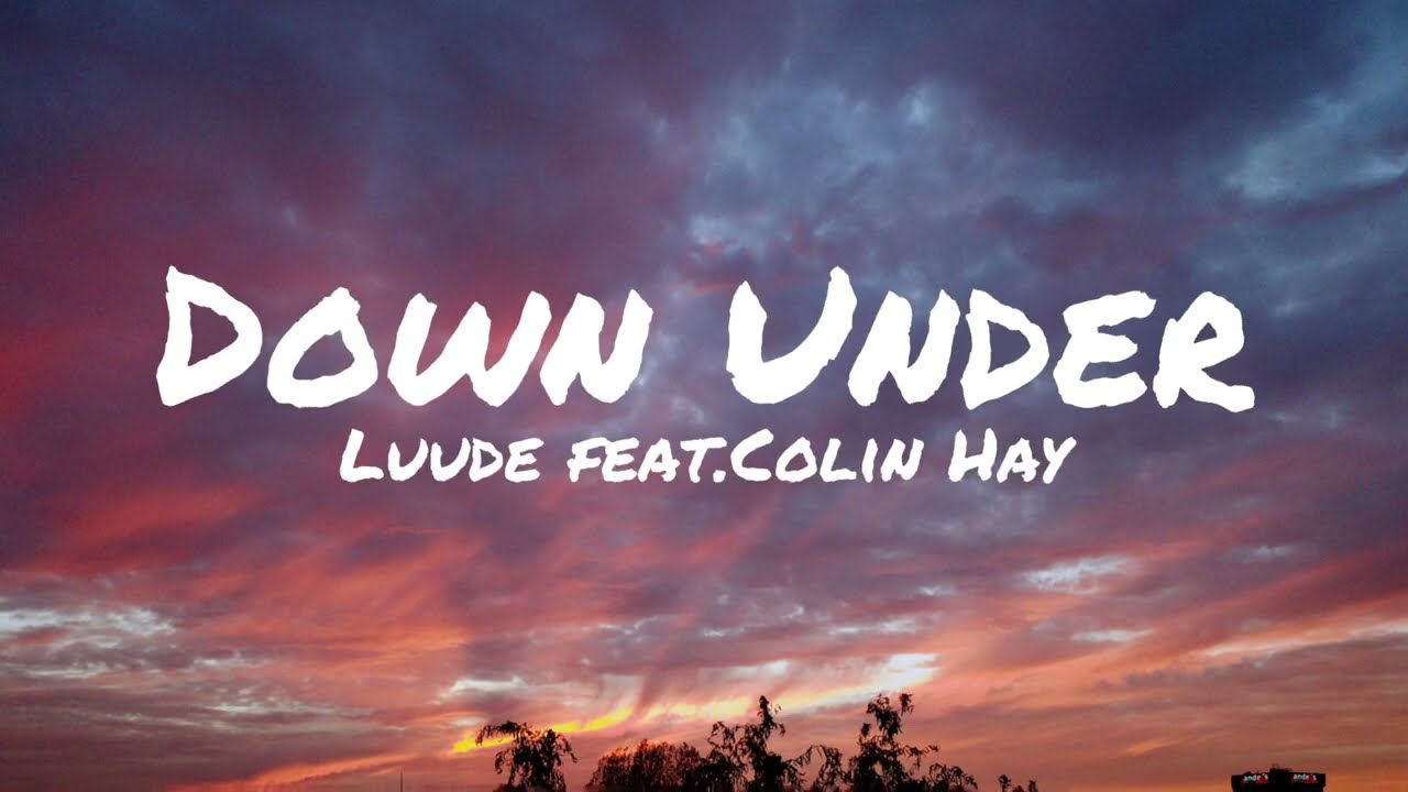 Down Under - Ludde feat. Colin Hay (lyrics) | NeXT Music