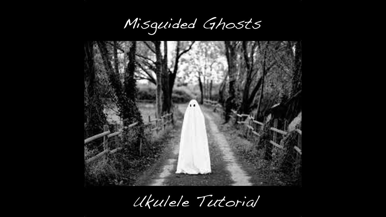 Ukulele Tutorial: Misguided Ghosts by Paramore