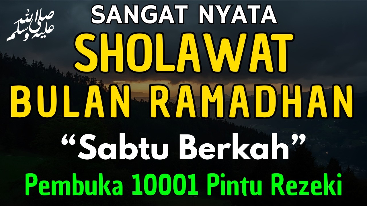 SHOLAWAT PENARIK REZEKI PALING DAHSYAT,Sholawat Nabi Muhammad SAW,SALAWAT JIBRIL PALING MERDU sekali