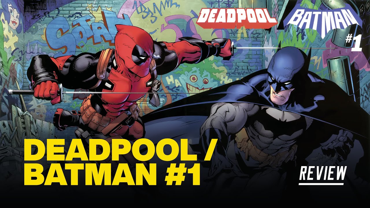 Deadpool / Batman #1 Review - Crossover Madness Starts Here!