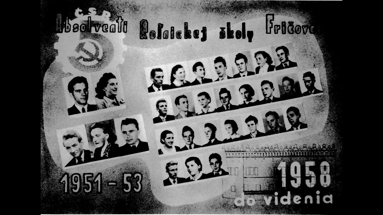Roľnicka škola Fričovce   1952   1953