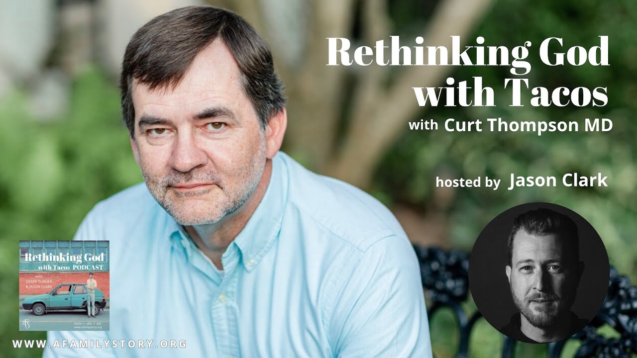 Curt Thompson MD / Imagination To Incarnation