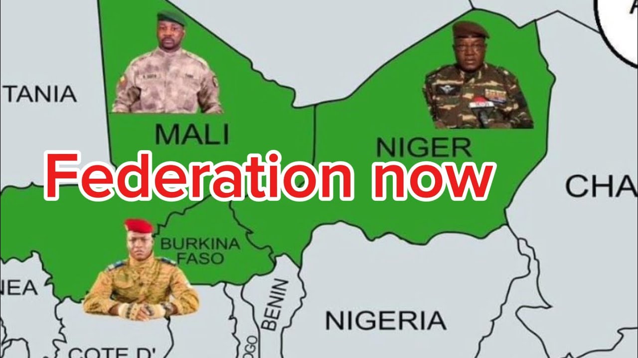 Why Burkina Faso, Niger, Mali needs to move to a Federation quickly 