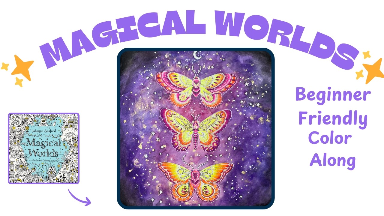 Magical Worlds COLOR ALONG | 3 Moths | Johanna Basford