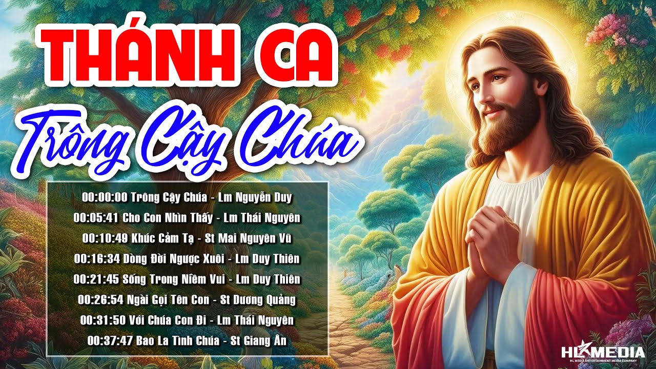 Album Nhạc Thánh Ca ▶ Trông Cậy Chúa | Nghe Để Đặt Trọn Niềm Tin Nơi Chúa Giữa Muôn Cám Dỗ Cuộc Đời