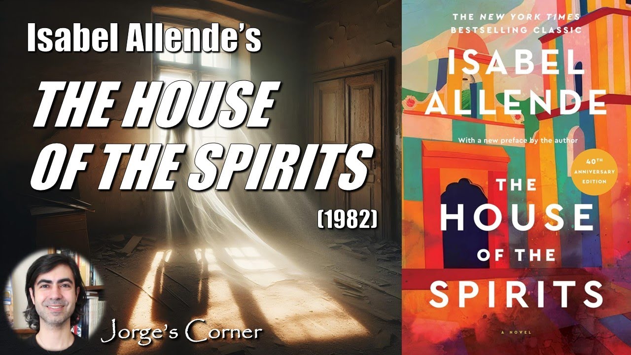 Isabel Allende's The House of the Spirits (1982): Why Is It So Popular? | Book Review & Analysis