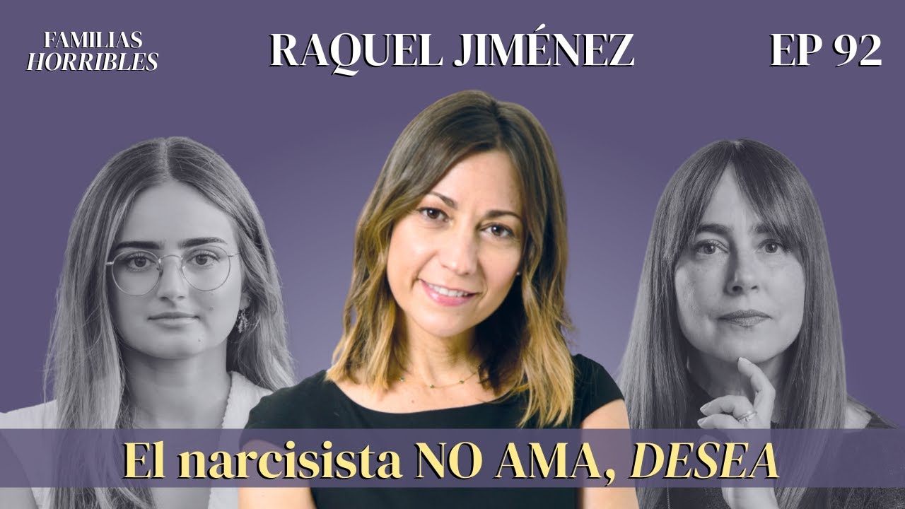 Rompiendo el Hechizo Narcisista: No es Amor es una Trampa Emocional con Raquel Jiménez | EP 92