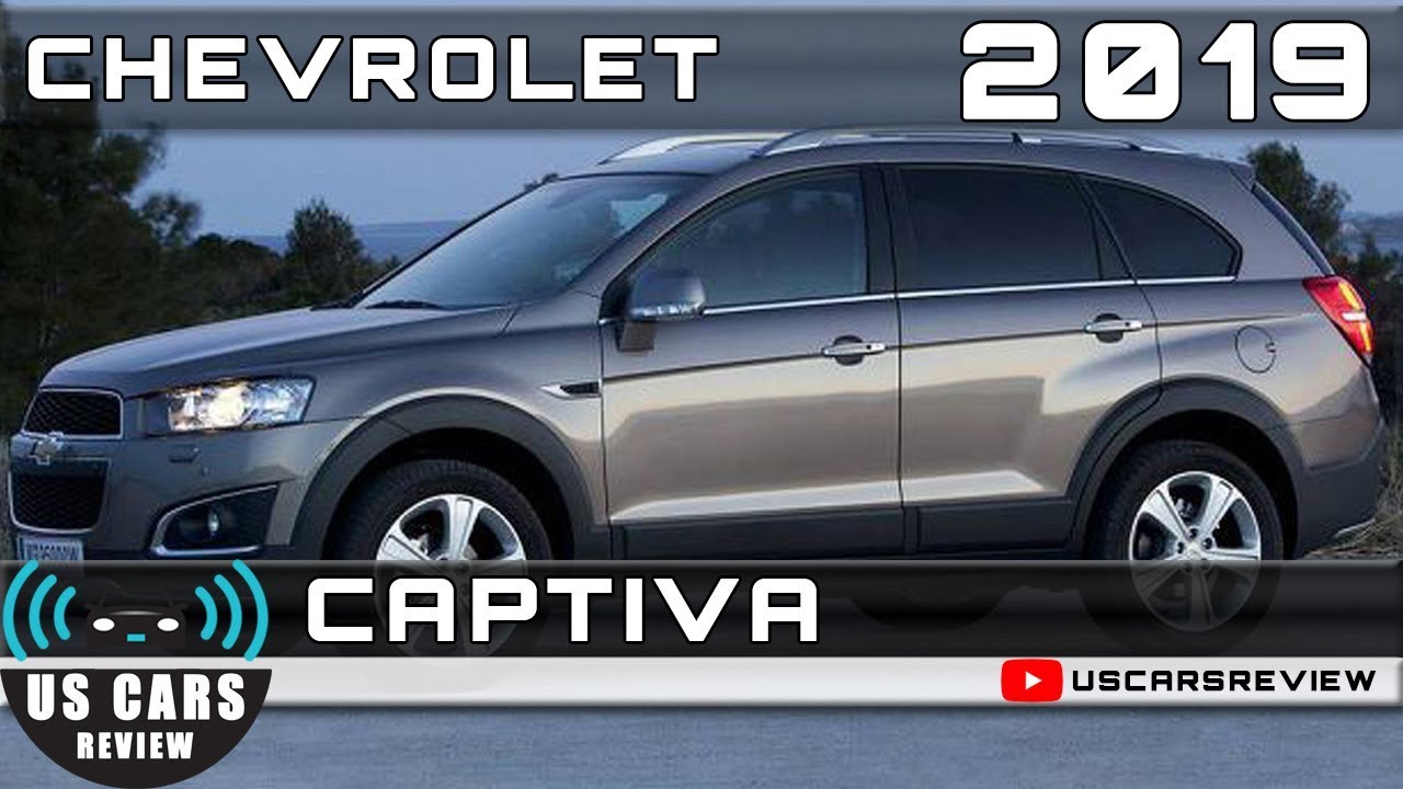 2019 CHEVROLET CAPTIVA Review