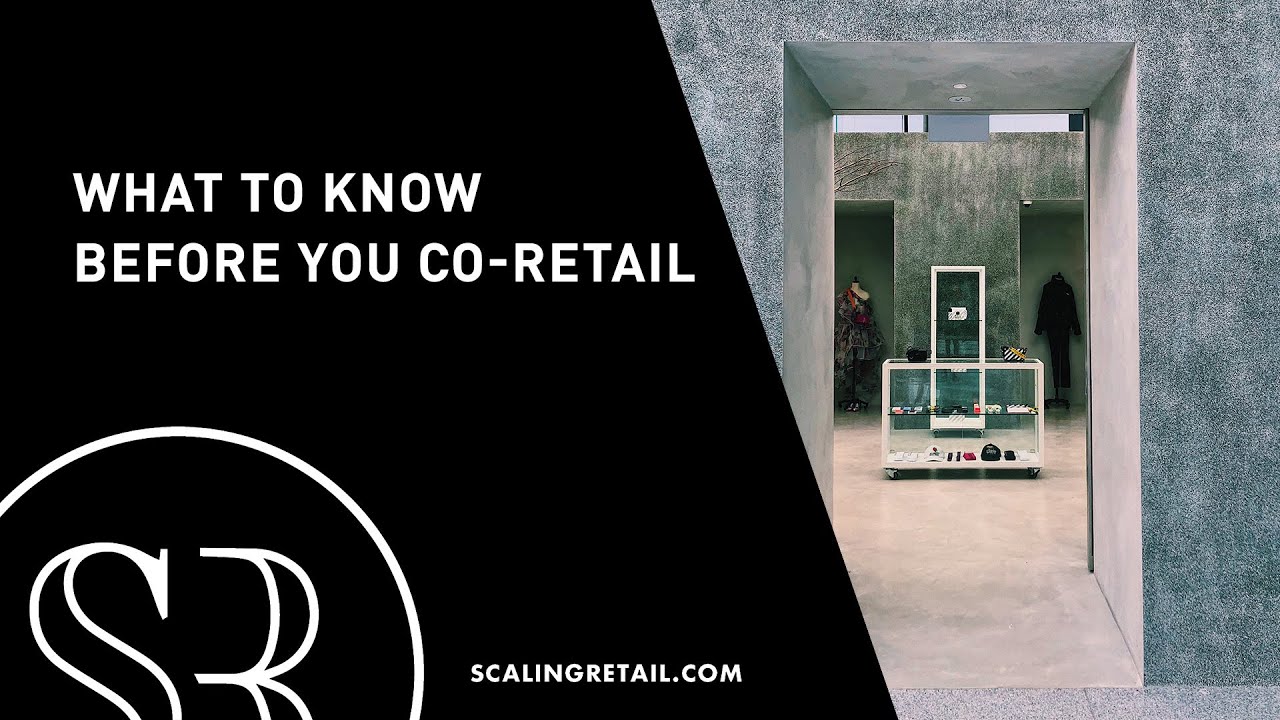 What to Know Before You Co-Retail