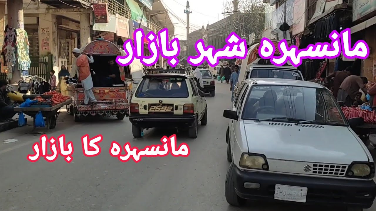 Mansehra shar bazaar