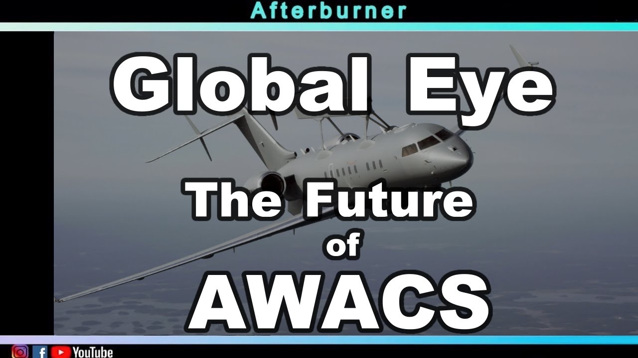 SAAB Global Eye - The Future of AWACS