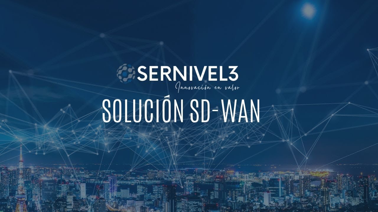 Sernivel3 | Solución SD-WAN Cisco