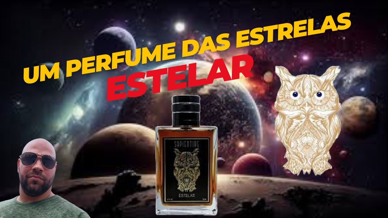 Estelar Sapientiae Niche - UM PERFUME DAS ESTRELAS - RESENHA