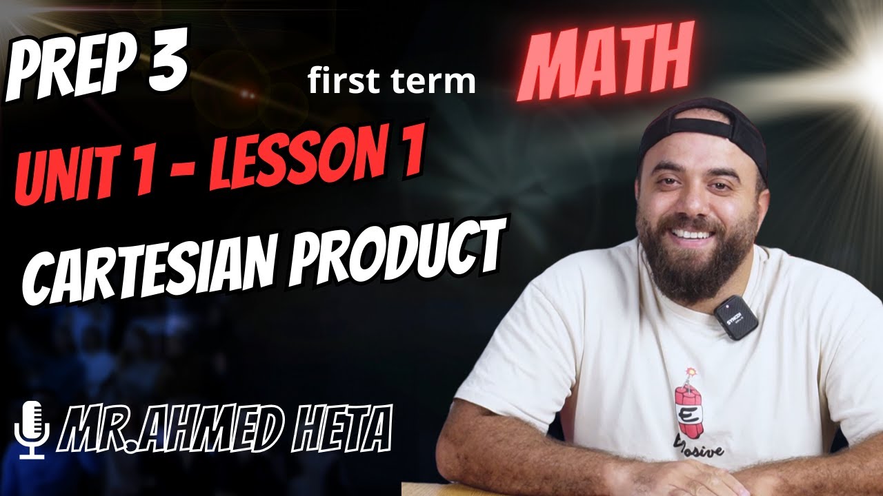 Math prep 3 - 1st term - unit 1 - lesson 1 - cartesian product