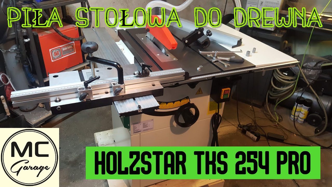 HOLZSTAR TKS 254 PRO Piła stołowa do drewna pierwszy start montaż budowa maszyny